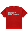 "Running is the New Bottle Service" Tee Red